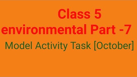 class v environmental science model activity task 7 October 2021