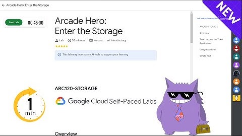 Arcade Hero: Enter the Storage | #2025 | #ARC120-STORAGE |#qwiklabs |Solution