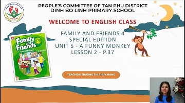 Grade 4 - Unit 5: A funny monkey - Lesson 2