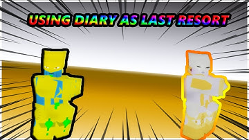 USING DIARY AS LAST RESORT/abd