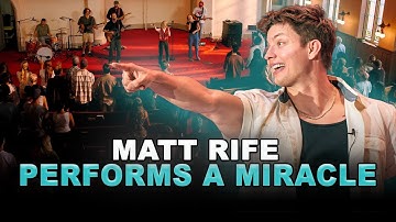 MATT RIFE PERFORMS A MIRACLE!! 