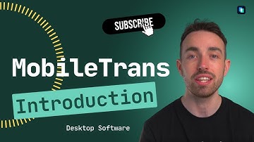 MobileTrans Desktop Software Introduction