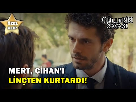 Mert, Cihan'ı Linçten