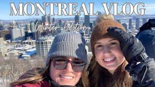 Montreal Vlog, Winter Edition | Exploring Old Montreal | 20s Diaries