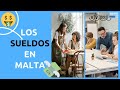 ¡¡Los SALARIOS💰 en Malta!! ¿Cuánto se gana trabajando en Malta 🇲🇹 ? ✅