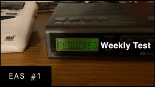 Required weekly Test (Phoenix) EAS #1