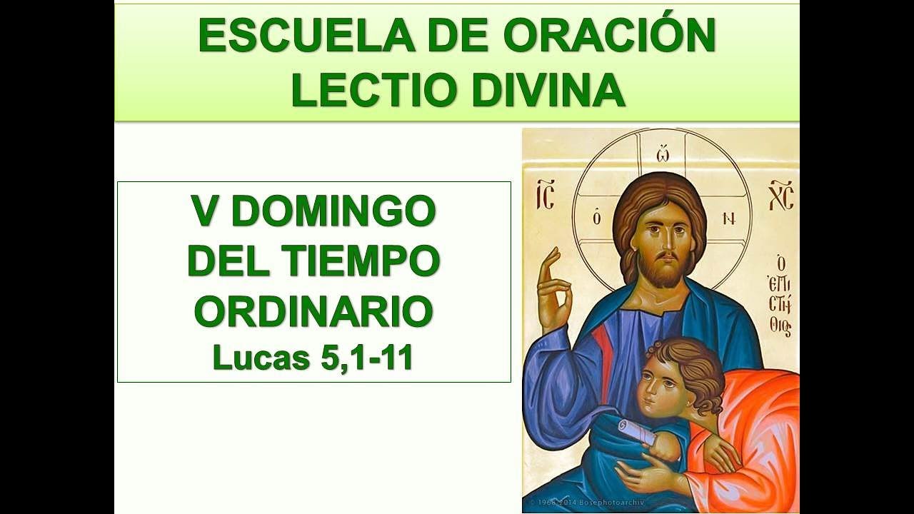 LECTIO DIVINA V DOMINGO DEL TIEMPO ORDINARIO C - YouTube