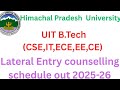 HPU B.tech Lateral Entry counselling schedule out 2025-26 #hpushimla