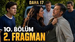 Daha 17 10. Bölüm 2. Fragman | Aras İçeri Sızdı! ⚠️