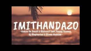 kabza de small & mthunzi Imithandazo Acapella