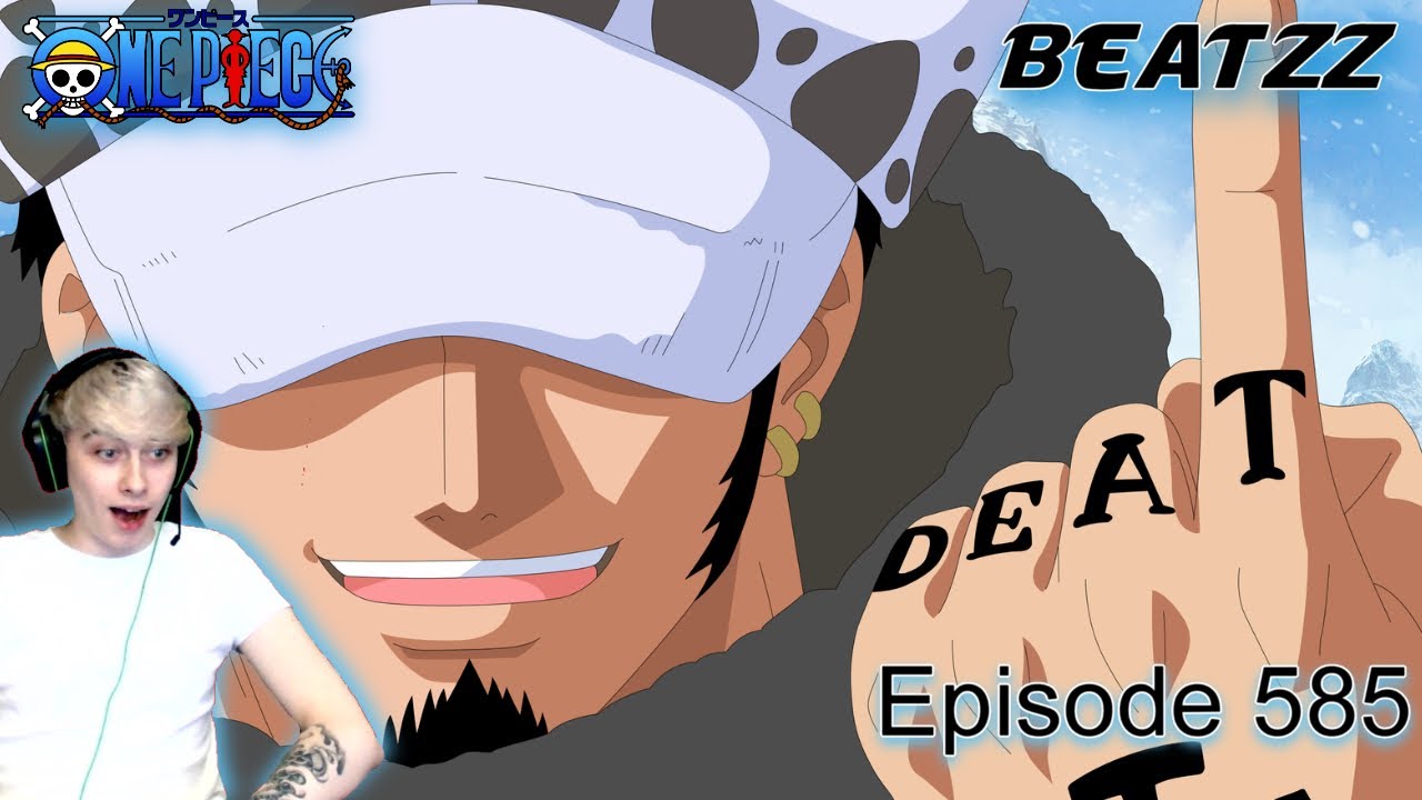 Download One Piece Episode 585 Mp4 Mp3 3gp Naijagreenmovies Fzmovies Netnaija