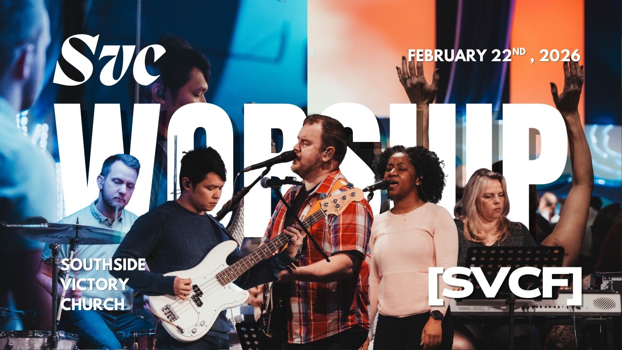 SVC Worship | 10:30am Service, February 22nd, 2026