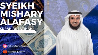SURAH AL FATIHAH - SYEIKH MISYARI RASYID ALAFASY