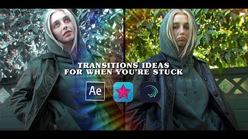 TRANSITIONS IDEAS FOR WHEN YOU’RE STUCK! part 2