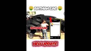 NEW BATMAN CAR 💥🤑 SECRET CHEAT CODE IN INDIAN BIKES DRIVING 3D #shorts #indianbikedriving3d