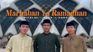 SPESIAL RAMADHAN 2026 | MARHABAN YA RAMADHAN - By Rifaldi Noer, Rafa Abdul & Dana Hambali 