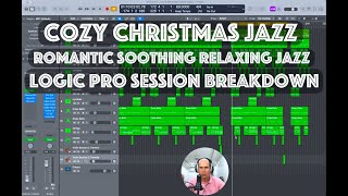 How I Produce Cozy Christmas Jazz In Logic Pro Piano Trio Breakdown Piano, Bass, Brushes