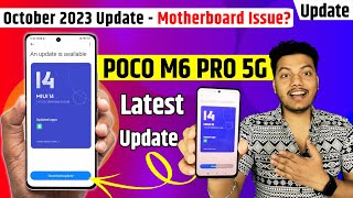 POCO M6 PRO 5G Latest Update October 2023 | Poco m6 Pro Latest Update Review & Motherboard Issue