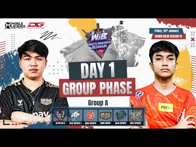 🔴DGWIB MLBB S15 : GROUP PHASE DAY 1 (GROUP A) class=