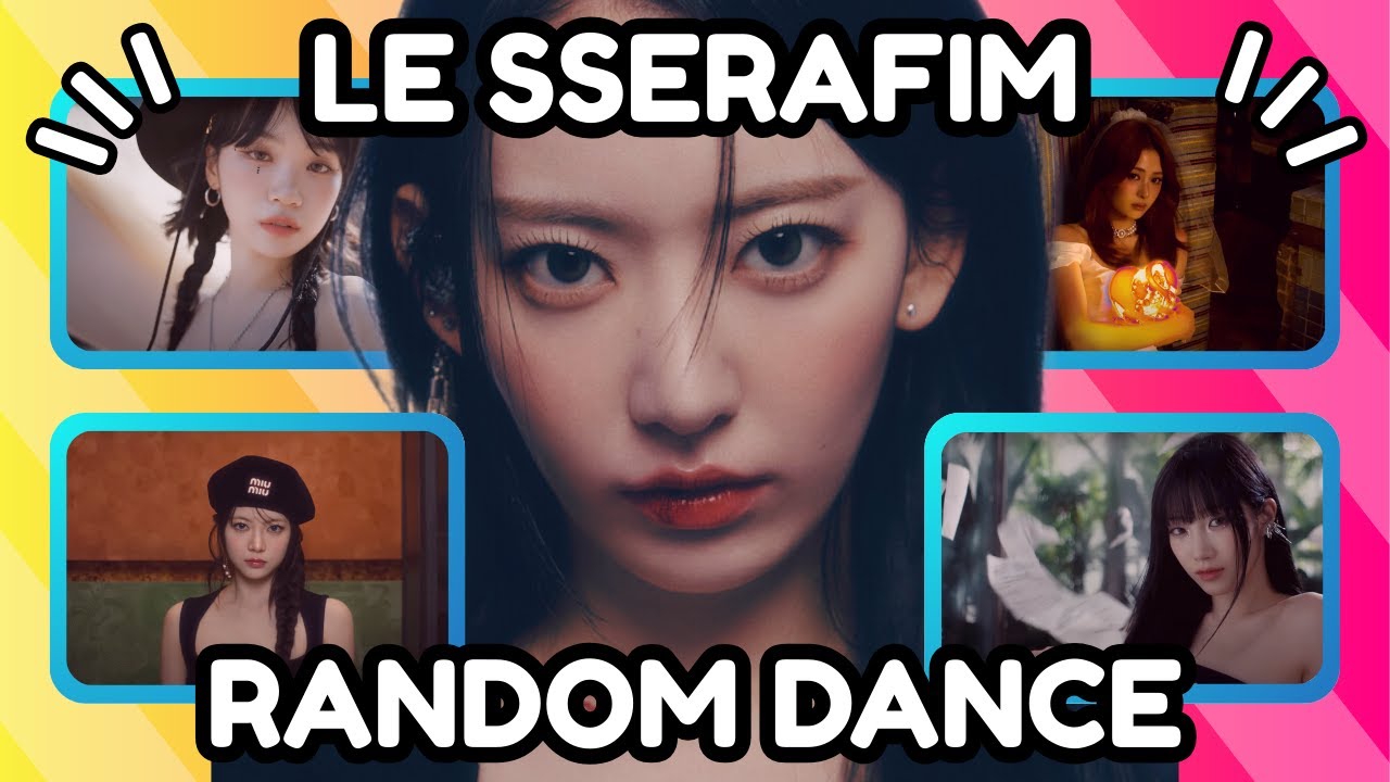 KPOP RANDOM DANCE | LE SSERAFIM