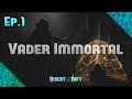 Vader Immortal Ep. 1 | Full Rift S Game | THAT LORD VADER GUY IS INTIMIDATING