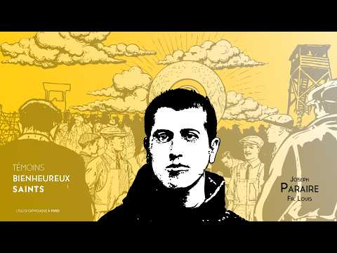 Joseph Paraire, mort en haine de la foi et martyr de l’apostolat