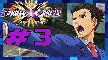 Project X Zone 2 - English Walkthrough Part 3 Chapter 1 & Chapter 2