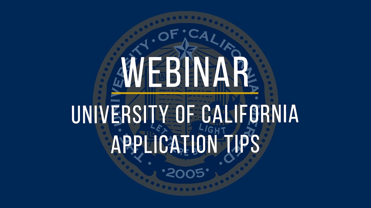 University Of California Application Tips Webinar UC Merced university-of-california-application-tips-webinar-uc-merced