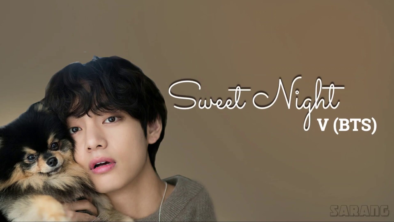 Свит Найт БТС. Sweet Night v BTS.