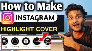How to Create Instagram Story Highlight Covers | Make Instagram Highlight Icons | Easily Trick 2022 screenshot 5