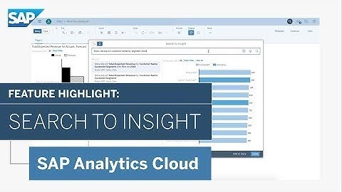 SAP Analytics Cloud: Search to Insight
