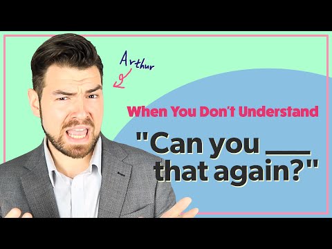 When Native Speakers Talk Too FastUse this Phrase | Arthur x Cake - When Native Speakers Talk Too FastUse this Phrase | Arthur x Cake