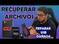 Recuperar Archivos Eliminados de una Memoria USB, MicroSD o Disco Duro Dañados | SOLUCIÓN