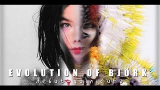 Evolution of Björk: Debut - Vulnicura