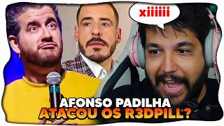 Afoso Padilha Fazendo Stand Up Sobre Redpill Ficou Com Medo?