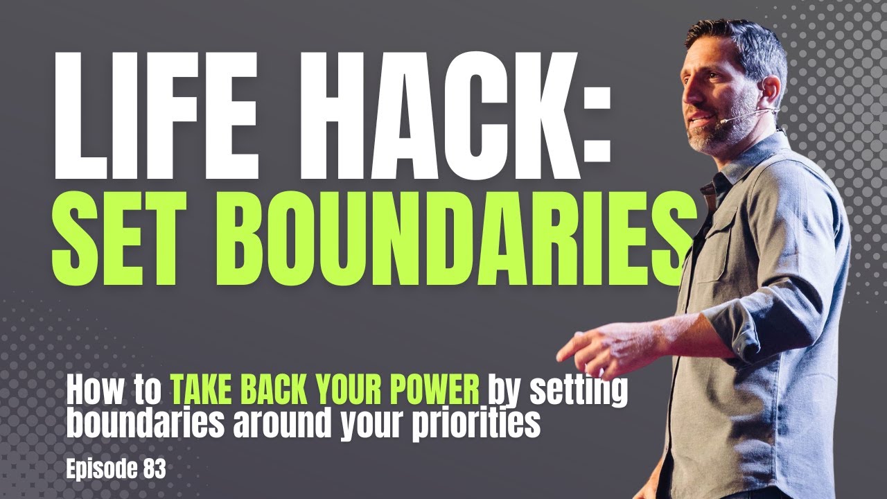 LIFE HACK: Set Boundaries to Take Back Your Power || Ep.83 - YouTube