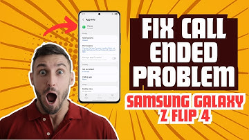 How to Fix Call Ended Problem On Samsung Galaxy Z Flip 4 – Quick & Easy Fix!