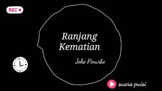 Ranjang kematian karya joko pinurbo || Dari buku puisi berjudul Celana