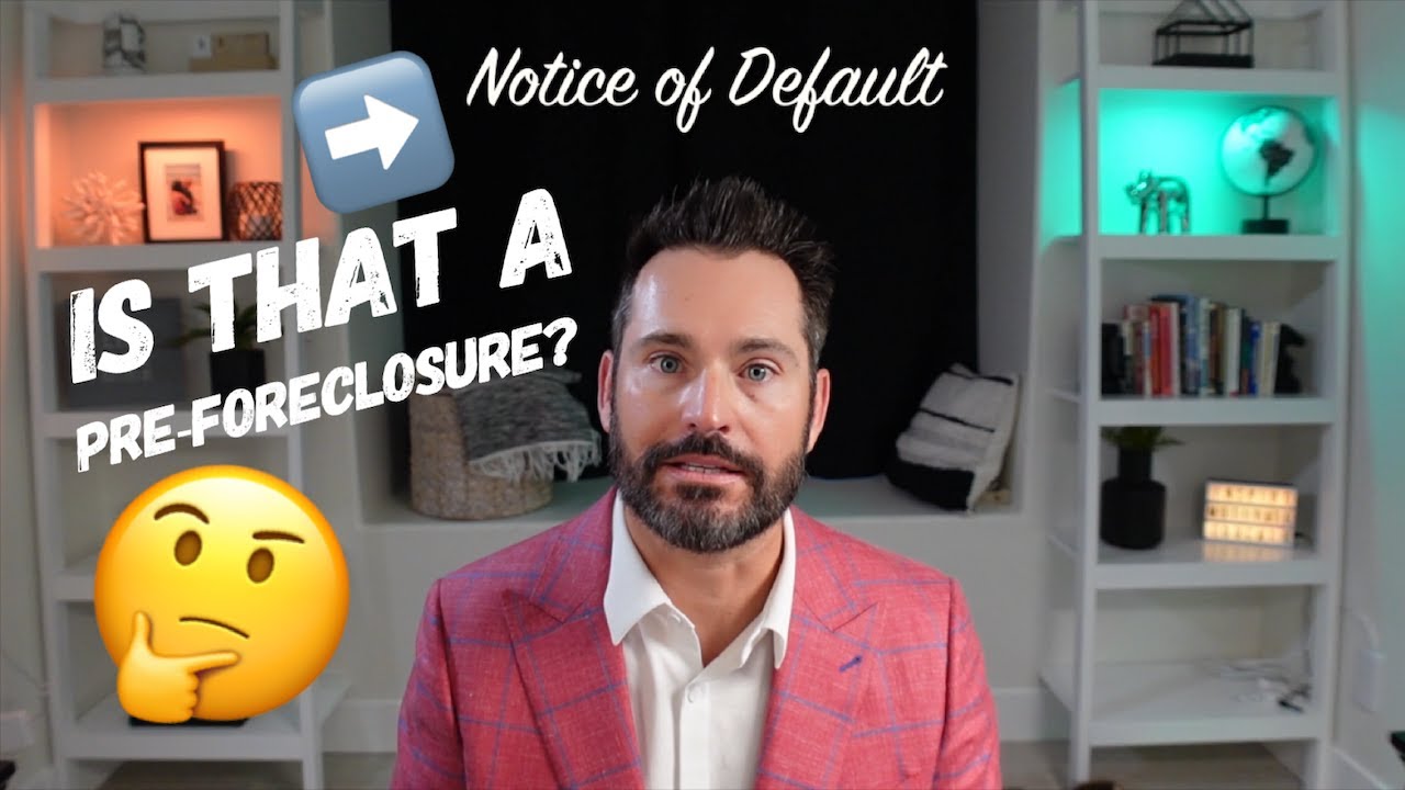 What is a NOD (notice of default) pre foreclosure