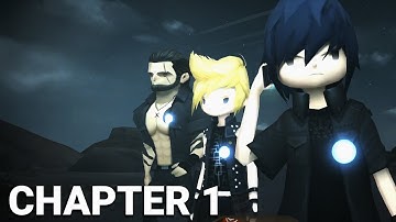 Final Fantasy XV Pocket Edition - Chapter 1: Departure
