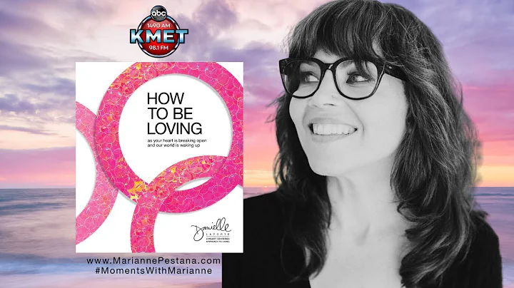 How to Be Loving with Danielle LaPorte