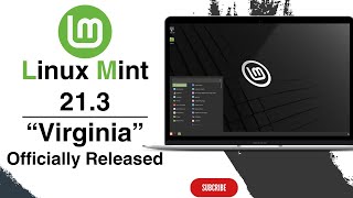 Linux Mint 21.3 'Virginia' ly Released: What’s New!