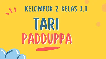 TARI PADUPPA | TARI TRADISIONAL SULAWESI SELATAN | KELAS 7.1