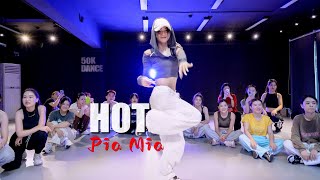 【音音编舞】Pia Mia- HOT 集训现场，热腾腾的｜Yin Yin Choreography