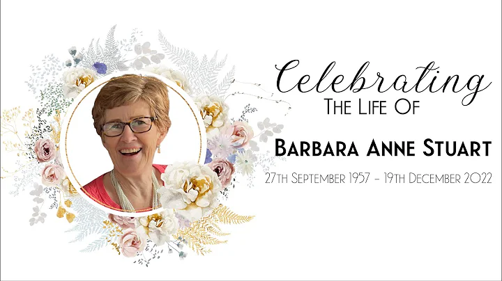 Celebrating the Life of Barbara Anne Stuart (27th ...