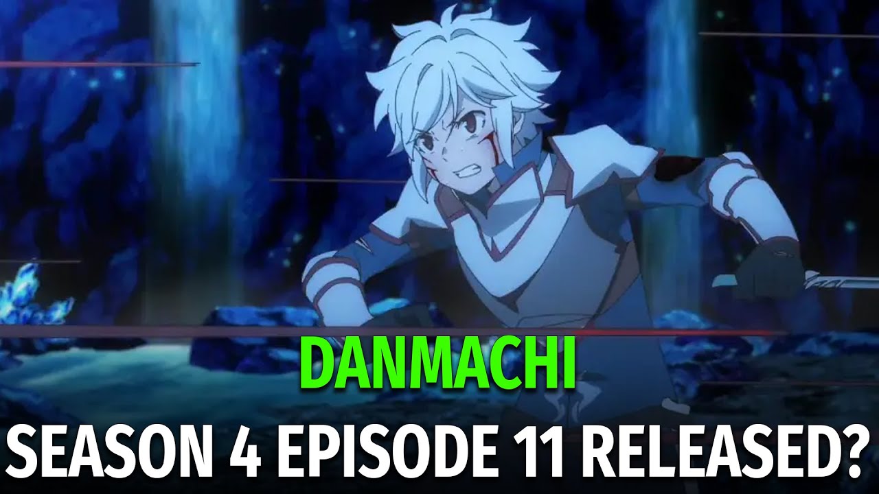 DanMachi Season 4 Episode 1 Release Date & Time