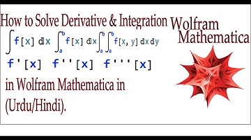 06_How to Solve Derivative and Integration in Mathematica in (Urdu/Hindi) #Malikamir #Mathematica