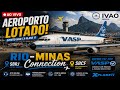 🔴Aeroporto LOTADO RIO-MINAS Connection - evento IVAO | X-Plane 11 ✈️