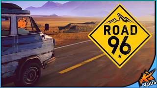 Doing a Road 96 Psycho run