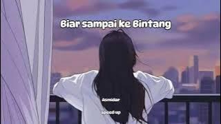 Download lagu Biar sampai ke bintang | satu jam nonstop - Asmidar (Speed up)